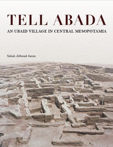 Паперова книга «Tell Abada: An Ubaid Village in Central Mesopotamia», автор Сабах Аббуд Джасім - фото №1