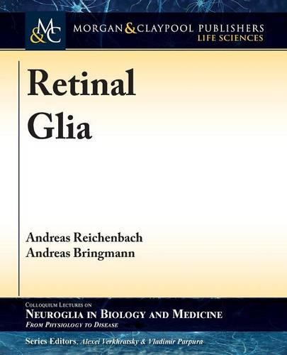 Паперова книга «Retinal Glia», авторів Андреас Брінгманн, Андреас Райхенбах - фото №1