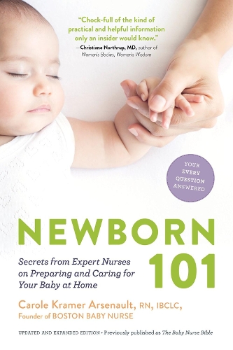 Паперова книга «Newborn 101», автор Керол Крамер Арсено - фото №1