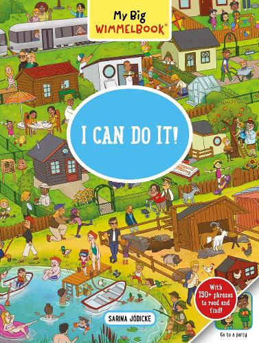 Бумажная книга «My Big Wimmelbook® - I Can Do It!: A Look-and-Find Book (Kids Tell the Story)», автор Сарина Йодике - фото №1