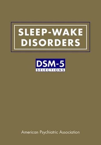 Паперова книга «Sleep-Wake Disorders: DSM-5® Selections», автор Американська психіатрична асоціація - фото №1