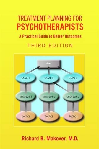 Бумажная книга «Treatment Planning for Psychotherapists: A Practical Guide to Better Outcomes», автор Ричард Б. Маковер - фото №1