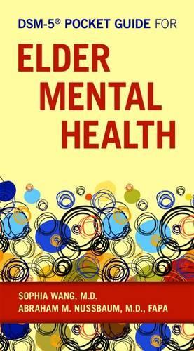 Паперова книга «DSM-5® Pocket Guide for Elder Mental Health», авторів Авраам М. Нуссбаум, Софія Ванг - фото №1