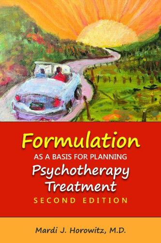 Бумажная книга «Formulation as a Basis for Planning Psychotherapy Treatment», автор Марди Дж. Хоровиц - фото №1