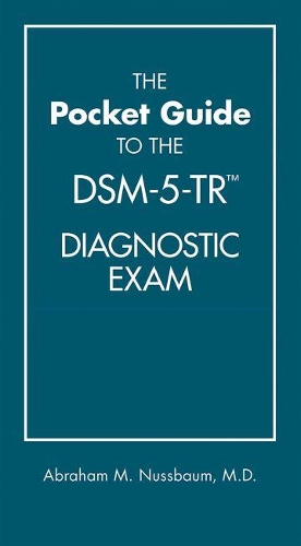 Паперова книга «The Pocket Guide to the DSM-5-TR® Diagnostic Exam», автор Авраам М. Нуссбаум - фото №1