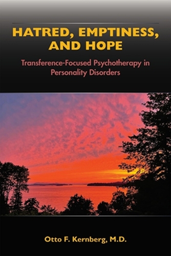 Паперова книга «Hatred, Emptiness, and Hope: Transference-Focused Psychotherapy in Personality Disorders», автор Отто Ф. Кернберґ - фото №1