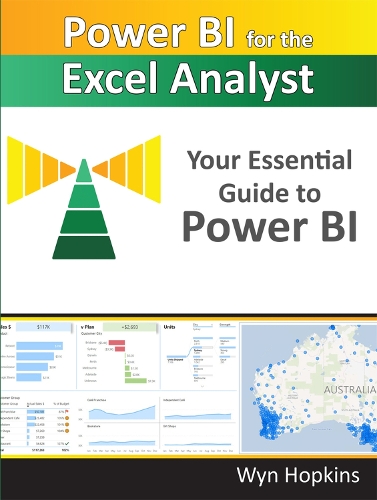 Бумажная книга «Power BI for the Excel Analyst: The essential guide to starting your Power BI journey», автор Вин Хопкинс - фото №1
