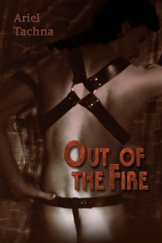 Бумажная книга «Out of the Fire», автор Ариэль Такна - фото №1