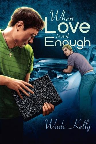 Бумажная книга «When Love Is Not Enough», автор Уэйд Келли - фото №1