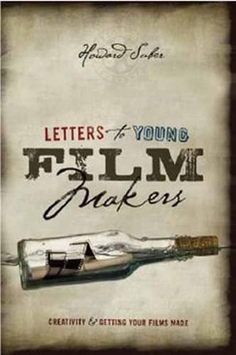 Паперова книга «Letters to Young Filmmakers: Creativity and Getting Your Films Made», автор Говард Сабер - фото №1