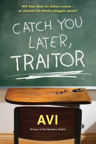 Бумажная книга «Catch You Later, Traitor», автор Ави - фото №1