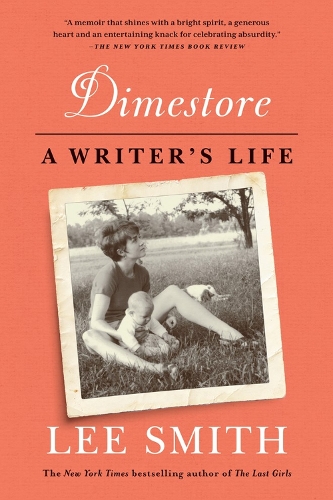 Бумажная книга «Dimestore: A Writer's Life», автор Ли Смит - фото №1