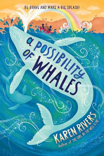 Бумажная книга «A Possibility of Whales», автор Карен Риверс - фото №1