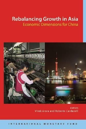 Бумажная книга «Rebalancing Growth in Asia: Economic Dimensions for China», автор Международный Валютный Фонд - фото №1