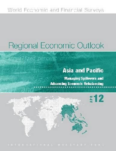 Бумажная книга «Regional economic outlook: Asia and Pacific, managing spillovers and advancing economic rebalancing», автор Международный Валютный Фонд - фото №1