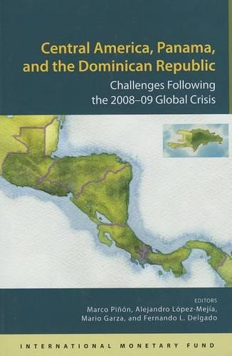 Бумажная книга «Central America, Panama, and the Dominican Republic: challenges following the 2008-09 global crisis», автор Марко Пинон - фото №1