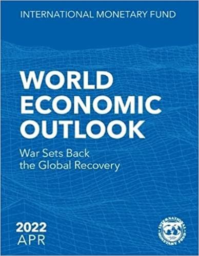 Бумажная книга «World Economic Outlook, April 2022: War Sets Back the Global Recovery», автор IMF - фото №1