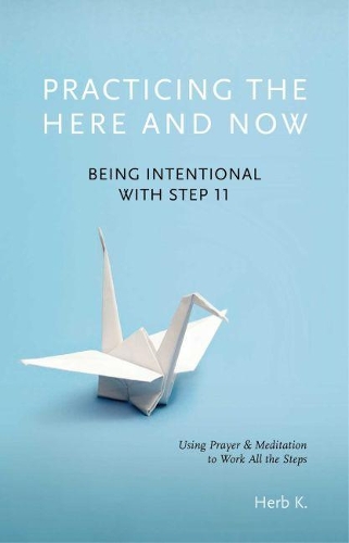 Бумажная книга «Practicing the Here and Now», автор Херб К. - фото №1