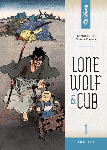 Бумажная книга «Lone Wolf And Cub Omnibus Volume 1», авторов Дарк Хорс, Казуо Коикэ - фото №1