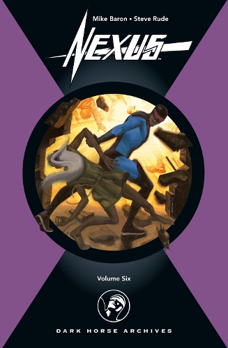 Бумажная книга «Nexus Omnibus Volume 6», авторов Майк Барон, Стив Рад - фото №1