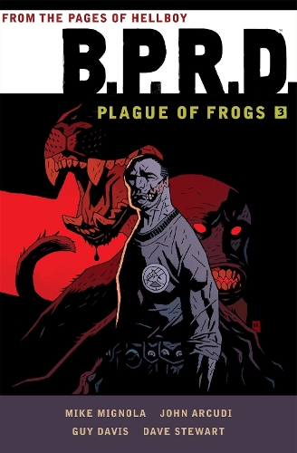 Бумажная книга «B.p.r.d.: Plague Of Frogs Volume 3», автор Майк Миньйола - фото №1
