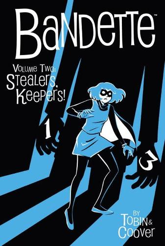 Паперова книга «Bandette Volume 2: Stealers, Keepers!», автор Пол Тобін - фото №1