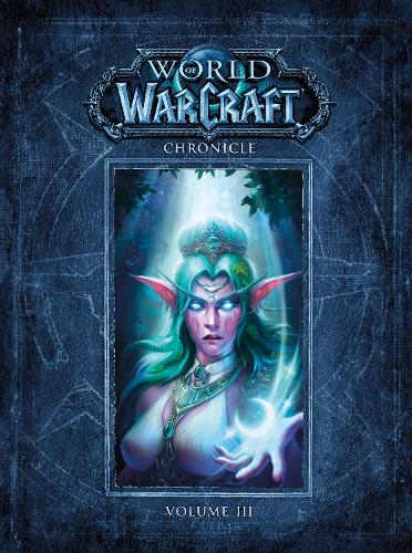 [object Object] «World Of Warcraft Chronicle Volume 3», автор Blizzard Entertainment - фото №1