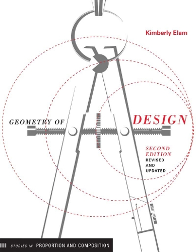 Паперова книга «Geometry of Design 2nd Ed: Studies in Proportion and Composition», автор Кімберлі Елам - фото №1