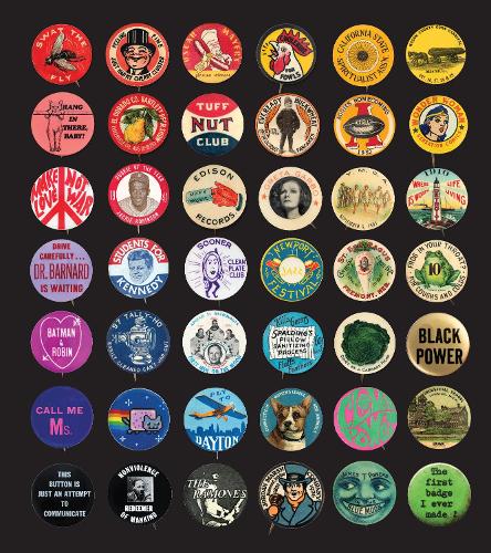 Бумажная книга «Button Power: 125 Years of Saying It with Buttons», авторов Кристен Картер, Тед Хейк - фото №1