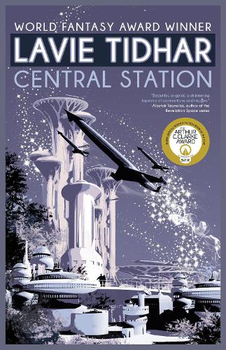 Бумажная книга «Central Station», автор Леви Тидхар - фото №1