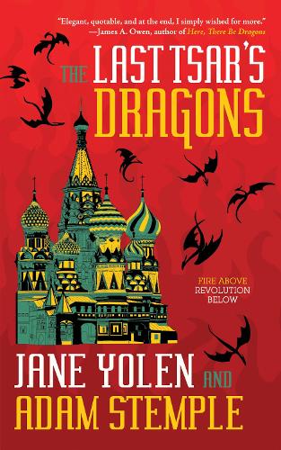 Паперова книга «The Last Tsar's Dragons», автор Джейн Йолен - фото №1