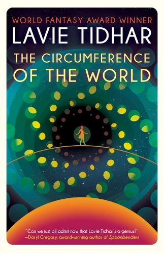Бумажная книга «The Circumference Of The World», автор Леви Тидхар - фото №1