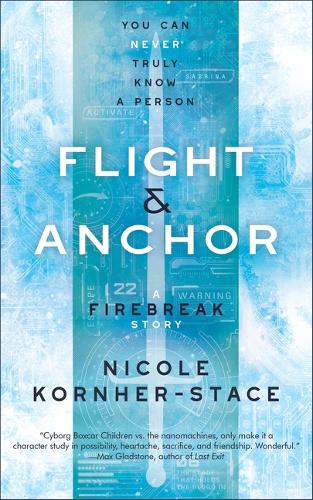 Бумажная книга «Flight & Anchor: A Firebreak Story», автор Николь Корнер-Стейс - фото №1