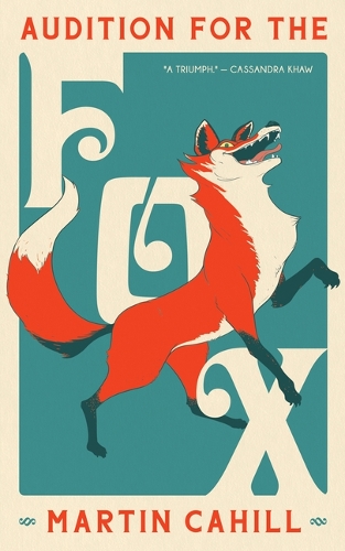 Бумажная книга «Audition For The Fox», автор Мартин Кэхилл - фото №1