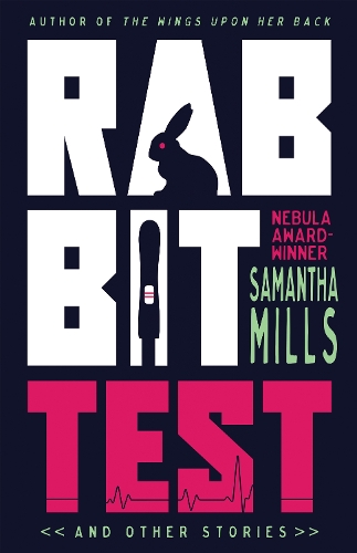 Бумажная книга «Rabbit Test and Other Stories», автор Саманта Миллс - фото №1