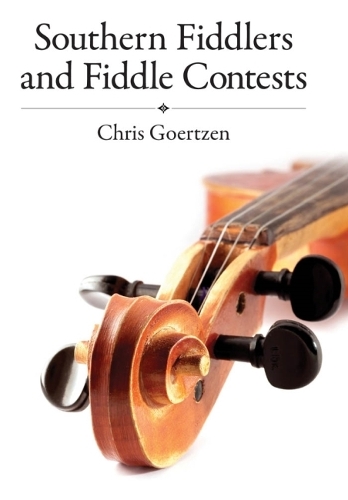 Паперова книга «Southern Fiddlers and Fiddle Contests», автор Кріс Гертцен - фото №1