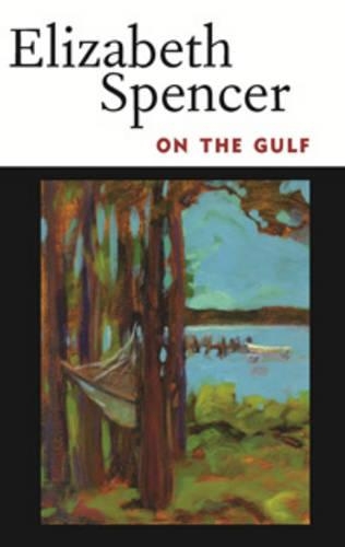 Паперова книга «On the Gulf», автор Елізабет Спенсер - фото №1