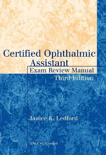 Паперова книга «Certified Ophthalmic Assistant Exam Review Manual», автор Дженіс К. Ледфорд - фото №1