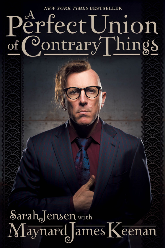 Паперова книга «A Perfect Union of Contrary Things», авторів Сара Дженсен, Мейнард Джеймс Кінан - фото №1