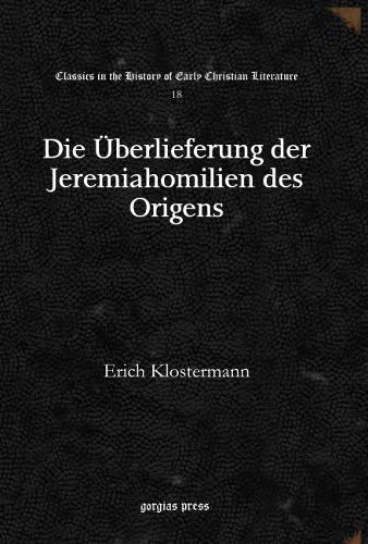 Бумажная книга «Die Überlieferung der Jeremiahomilien des Origens», автор Эрих Клостерманн - фото №1