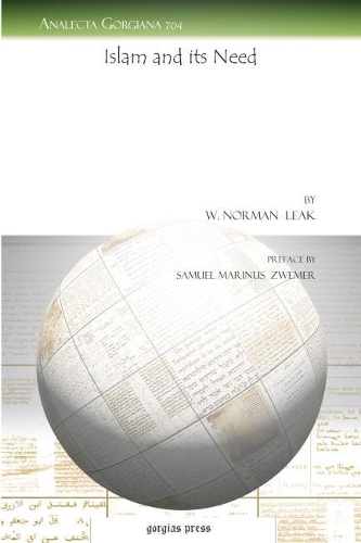Паперова книга «Islam and its Need», авторів Самуель Цвемер, У. Норман Лік - фото №1