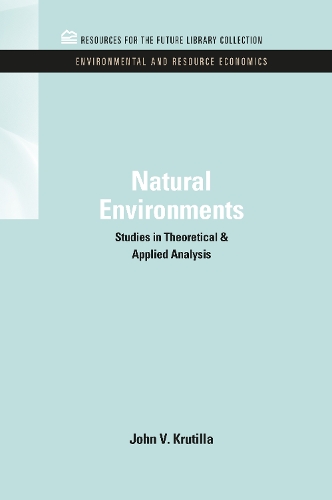 Паперова книга «Natural Environments: Studies in Theoretical & Applied Analysis», автор Джон В. Крутілла - фото №1