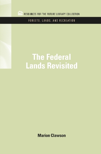 Бумажная книга «The Federal Lands Revisited», автор Марион Клоусон - фото №1
