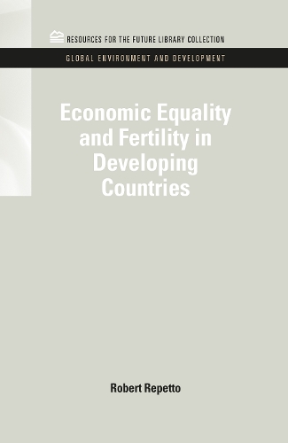 Бумажная книга «Economic Equality and Fertility in Developing Countries», автор Роберт Репетто - фото №1