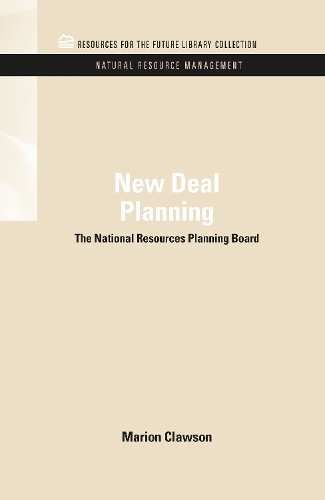 Бумажная книга «New Deal Planning: The National Resources Planning Board», автор Марион Клоусон - фото №1