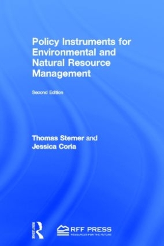 Бумажная книга «Policy Instruments for Environmental and Natural Resource Management», авторов Джессика Кориа, Томас Стернер - фото №1