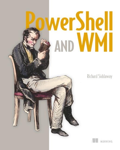 [object Object] «PowerShell and WMI», автор Ричард Сиддауэй - фото №1