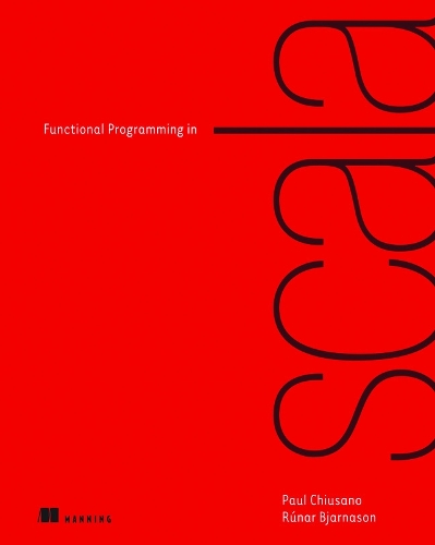 [object Object] «Functional Programming in Scala», авторів Пол Чиусано, Рунар Б'ярнасон - фото №1