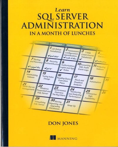 [object Object] «Learn SQL Server Administration in a Month of Lunches», автор Дон Джонс - фото №1