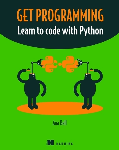 Паперова книга «Get Programming: Learn to code with Python», автор Ана Белл - фото №1